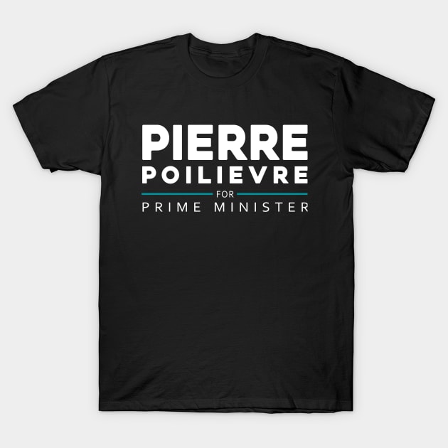 Pierre Poilievre Bring It Home  2025 T-Shirt by Sunoria